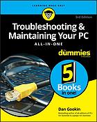 Troubleshooting & Maintaining Your PC All-in-One For Dummies