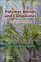 Polymer blends and composites : chemistry and technology