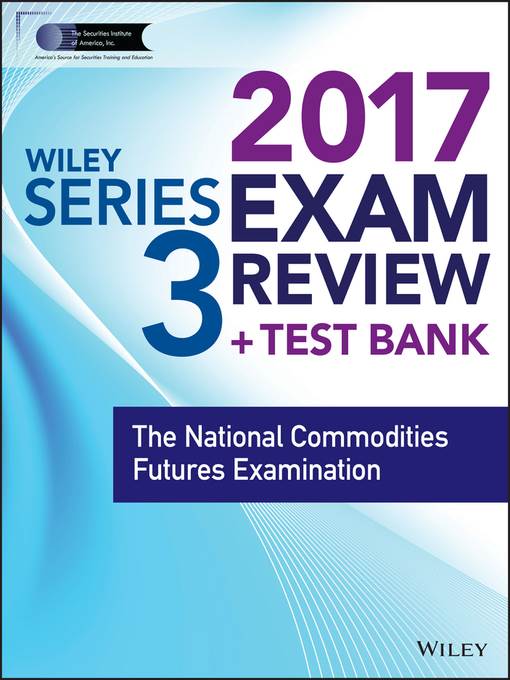 Wiley FINRA Series 3 Exam Review 2017