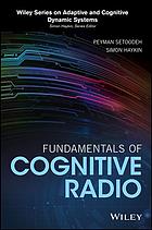 Fundamentals of Cognitive Radio