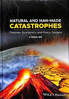 Natural and Man-Made Catastrophes