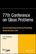 77th Conference on Glass Problems