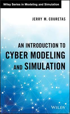 Cyber Modeling and Simulation