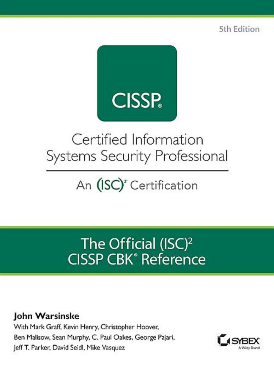 The Official (Isc)2 Guide to the Cissp Cbk Reference