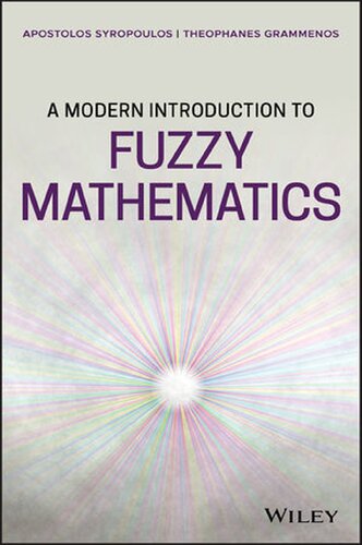 A Modern Introduction to Fuzzy Mathematics