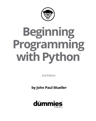 Beginning Programming with Python for Dummies