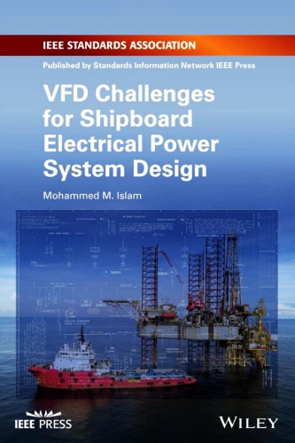 Vfd Challenges for Shipboard Electrical Power System Design