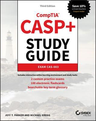 Casp+ Comptia Advanced Security Practitioner Study Guide