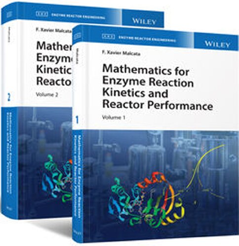 Mathematics for Enzyme Reaction Kinetics and Reactor Performance