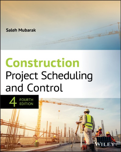 Construction Project Scheduling and Control