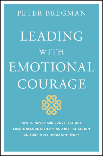 Leading With Emotional Courage