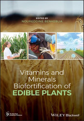 Vitamins and Minerals Bio-Fortification of Edible Plants