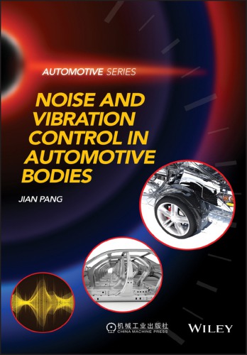 Noise and vibration control in automotive bodies