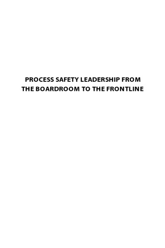 Process Safety Leadership from the Boardroom to the Frontline