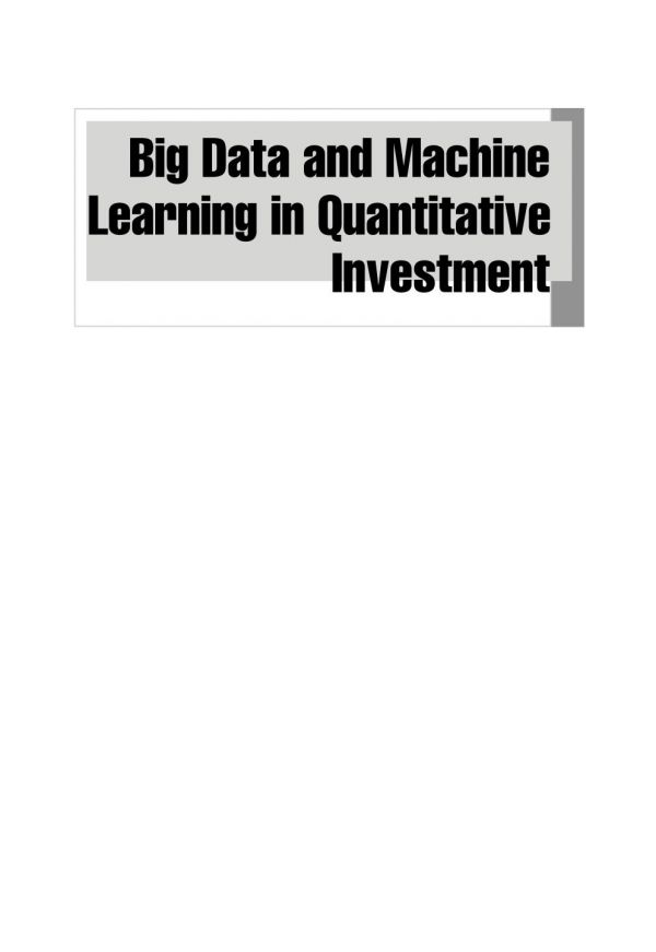 Big Data and Machine Learning in Quantitative Investment