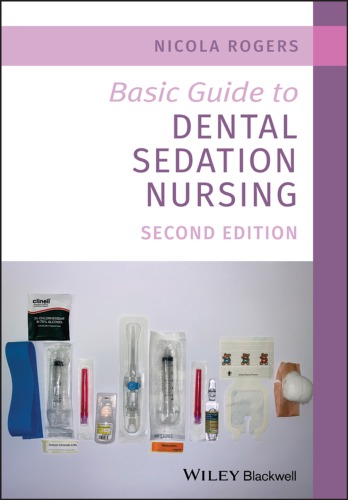 Basic guide to dental sedation nursing