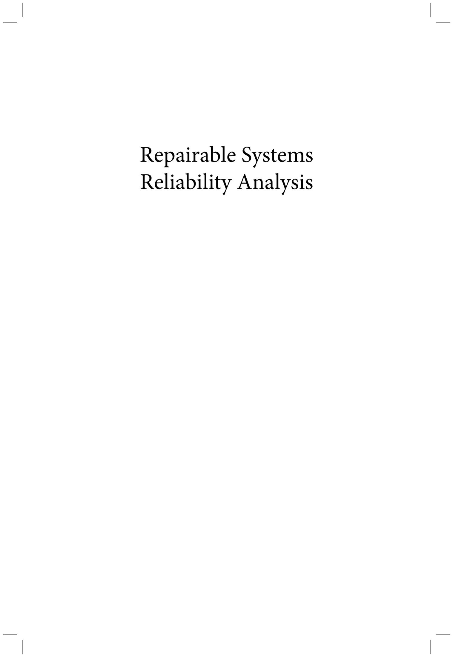 Repairable Systems Reliability Analysis