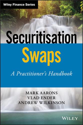 Securitisation swaps : a practitioner handbook