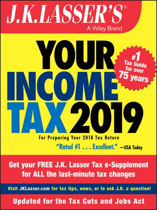 J.K. Lasser's Your Income Tax 2019