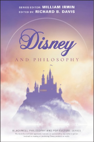 Disney and Philosophy