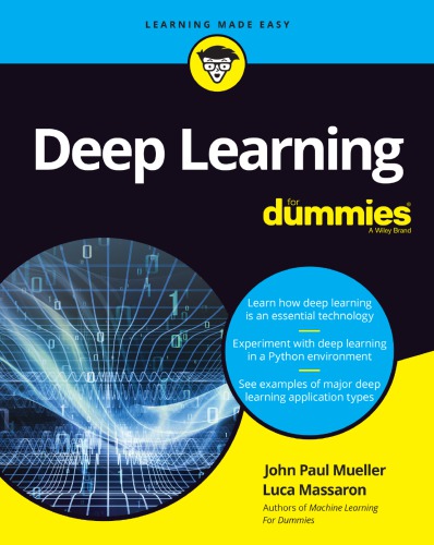 Deep Learning for Dummies