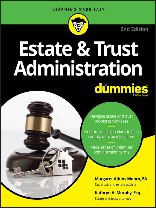 Estate and Trust Administration For Dummies