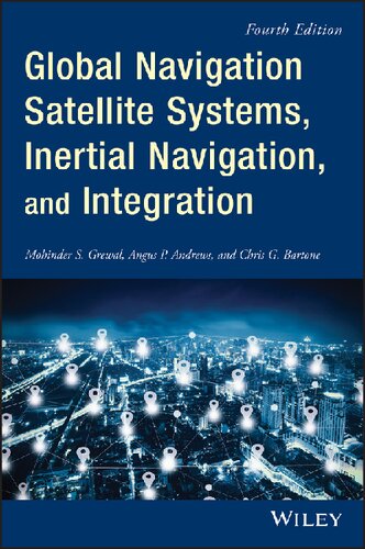 Global Navigation Satellite Systems, Inertial Navigation, and Integration