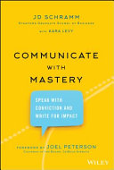 Communicate with Mastery