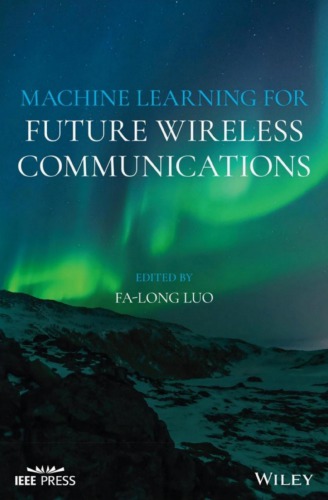 Machine Learning for Future Wireless Communications