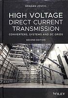 High Voltage Direct Current Transmission