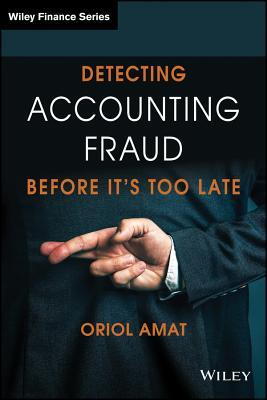 Detecting Accounting Fraud Before It's Too Late