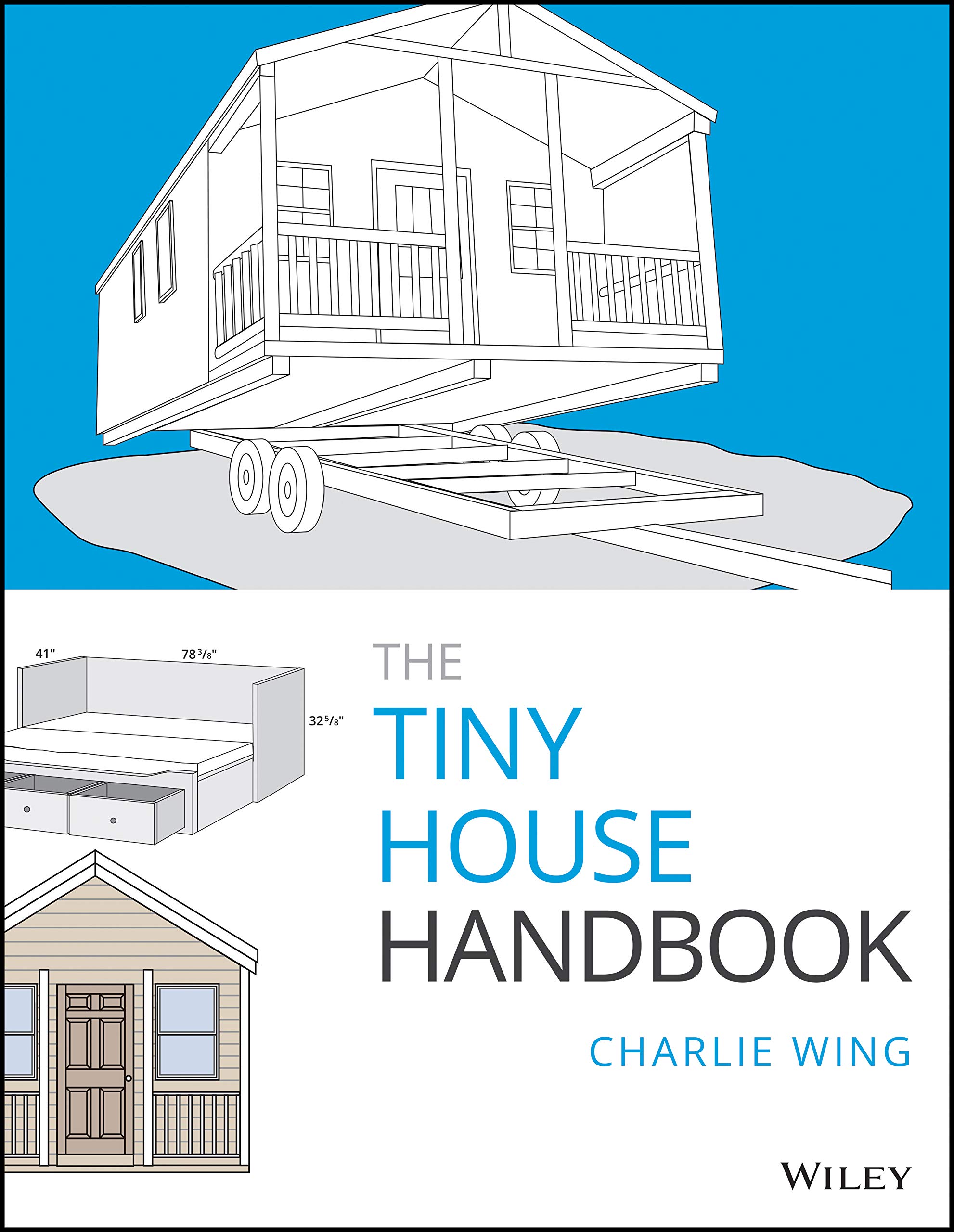 The Tiny House Handbook