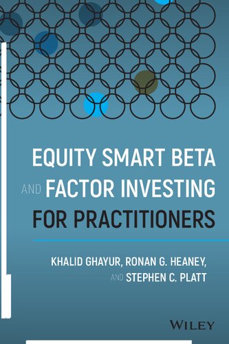 Equity Smart Beta and Factor Investing for Practitioners