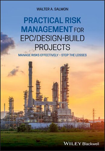 Practical Risk Management for Epc / Design-Build Projects
