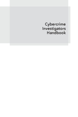 Cybercrime Investigators Handbook