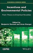 Incentives and Environmental Policies