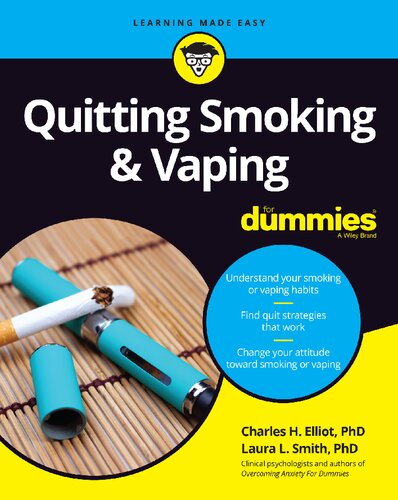 Quitting Smoking &amp; Vaping for Dummies