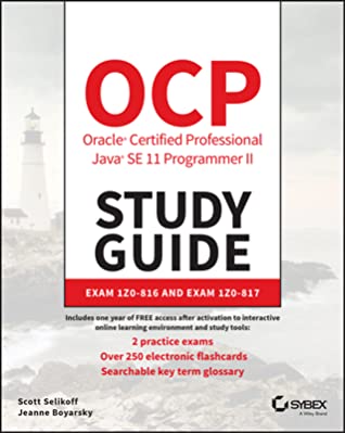 Ocp Oracle Certified Professional Java Se 11 Programmer II Study Guide