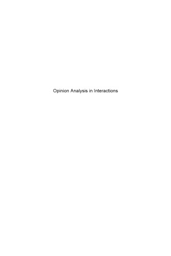 Opinion Analysis in Interactions