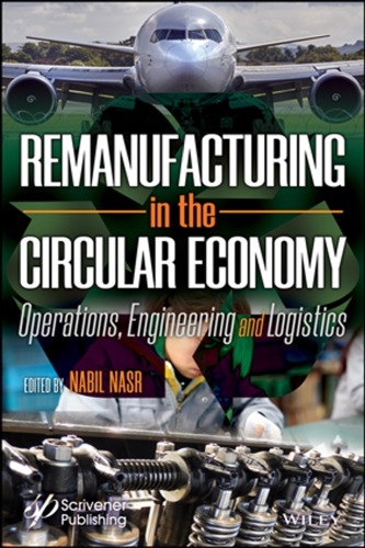 Remanufacturing in the Circular Economy