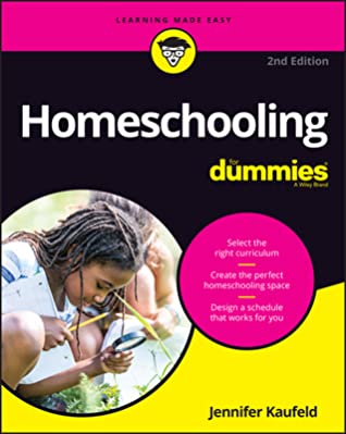 Homeschooling for Dummies