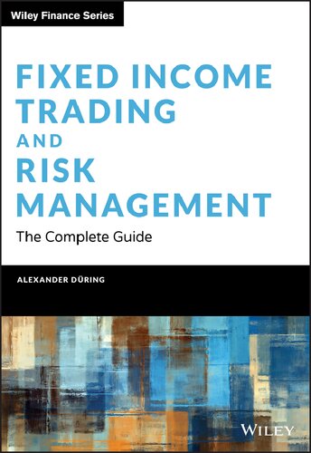 Fixed Income Trading and Risk Management