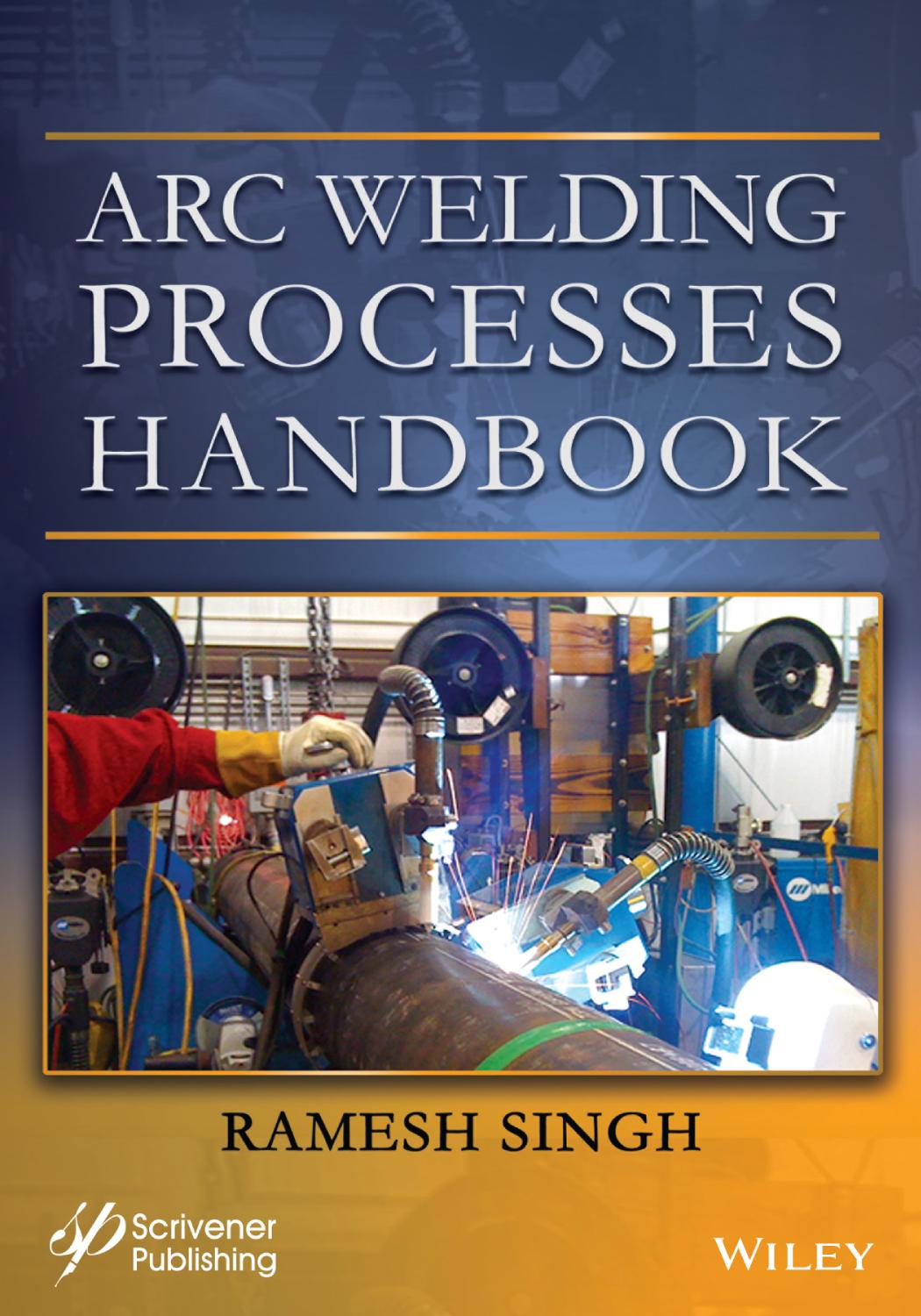 Arc welding processes handbook