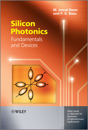 Silicon photonics : fundamentals and devices