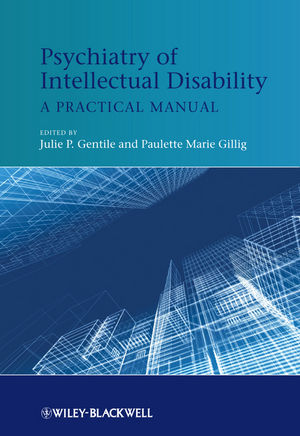 Psychiatry of intellectual disability : a practical manual