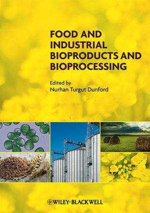 Food and industrial bioproducts and bioprocessing