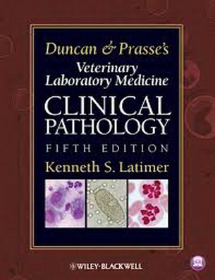 Duncan and Prasse's Veterinary Laboratory Medicine