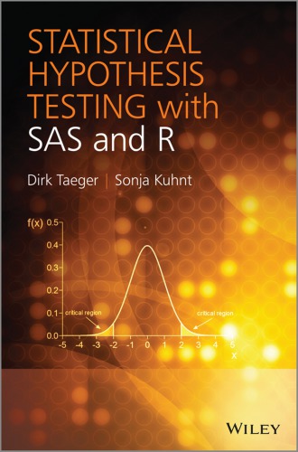 Statistical Hypothesis Testing with SAS and R