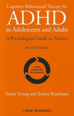 Cognitive-Behavioural Therapy for ADHD in Adolescents and Adults