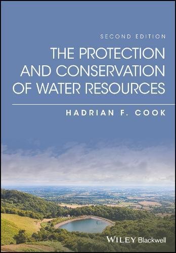 The Protection and Conservation of Water Resources